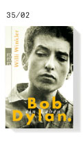 Bob Dylan - Ein Leben